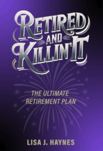 RetiredandKillinIt